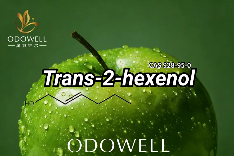 ODOWELL သည် Trans-2-Hexenol- ခေတ်မီမွှေးရနံ့ဒီဇိုင်းအတွက် လတ်ဆတ်သောသစ်သီးစိမ်း-ပါဝင်ပစ္စည်းကို မိတ်ဆက်ပေးသည်